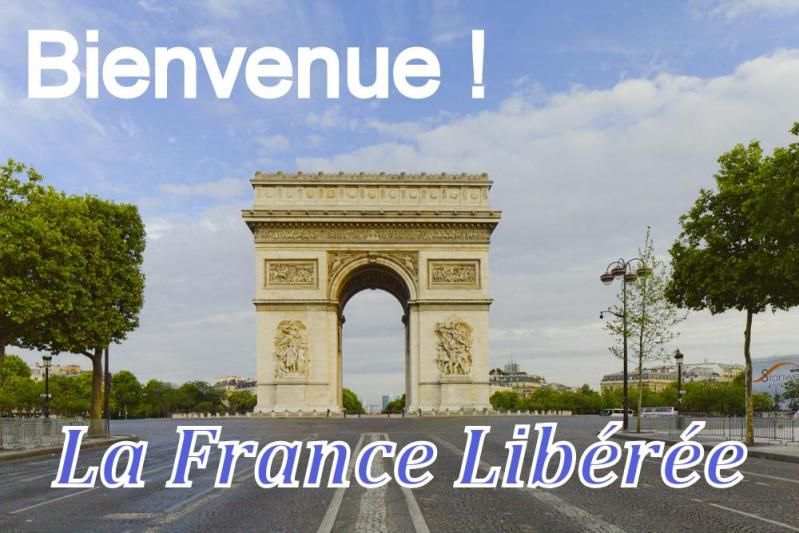 LA FRANCE LIBÉRÉE